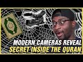 Modern Cameras Reveal A Big Secret Inside The Quran - REACTION