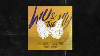 WU &amp; THE 1LLY (Masta Killa, Inspectah Deck, Dok2 도끼, The Quiett, Keem Hyoeun 김효은,) (Prod. Kato)