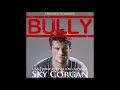 Bully (Audiobook Excerpt)