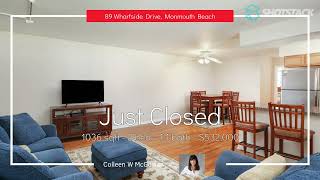 Closed! 89 WHARFSIDE DRIVE MONMOUTH BEACH NJ.