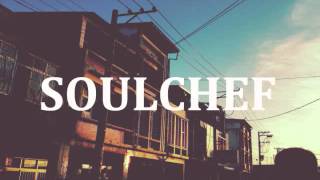 SoulChef - Write This Down (Instrumental) Original Version