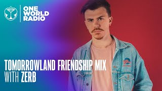 Tomorrowland Friendship Mix - Zerb