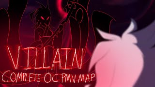 Villain - Complete OC PMV MAP