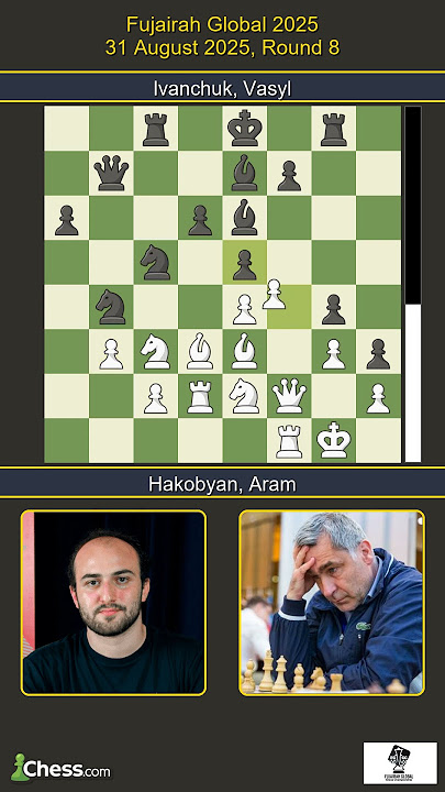 Aram Hakobyan vs Vasyl Ivanchuk | Fujairah Global 2025 | Round 8