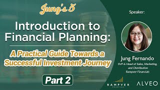 Introduction to Financial Planning: A Guide Towards a Successful Investment Journey [Part 2]