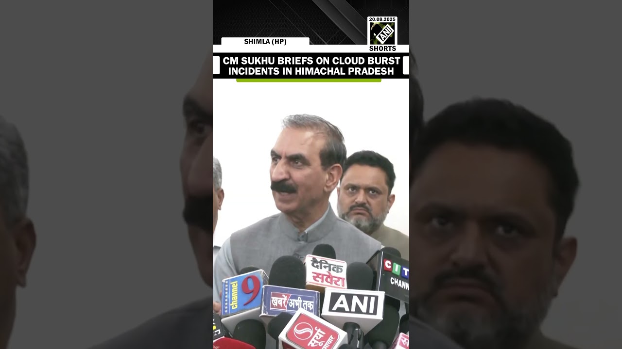 CM Sukhvinder Singh Sukhu briefs on cloudburst incidents in Himachal Pradesh