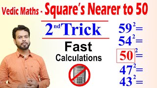 Trick to Find squares nearer to 50 Trick || Ujjwal Panda | Vedic Maths Calculations of Squares Trick screenshot 3