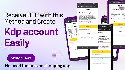 Amazon OTP not received in Nigeria | How to Fix Country Code not support and Create Kdp account 2023