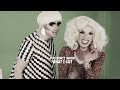 Trixie and Katya moments that i want to emulate in my real life as i am crumbling