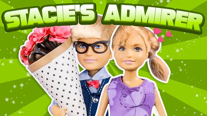 Barbie - Stacie's Admirer | Ep.31