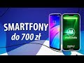 Smartfon do 700 zł ?