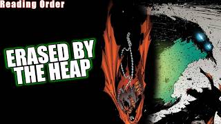 Spawn Reading Order Part 93 — The Heap Erased Spawn From Reality (Spawn #74)