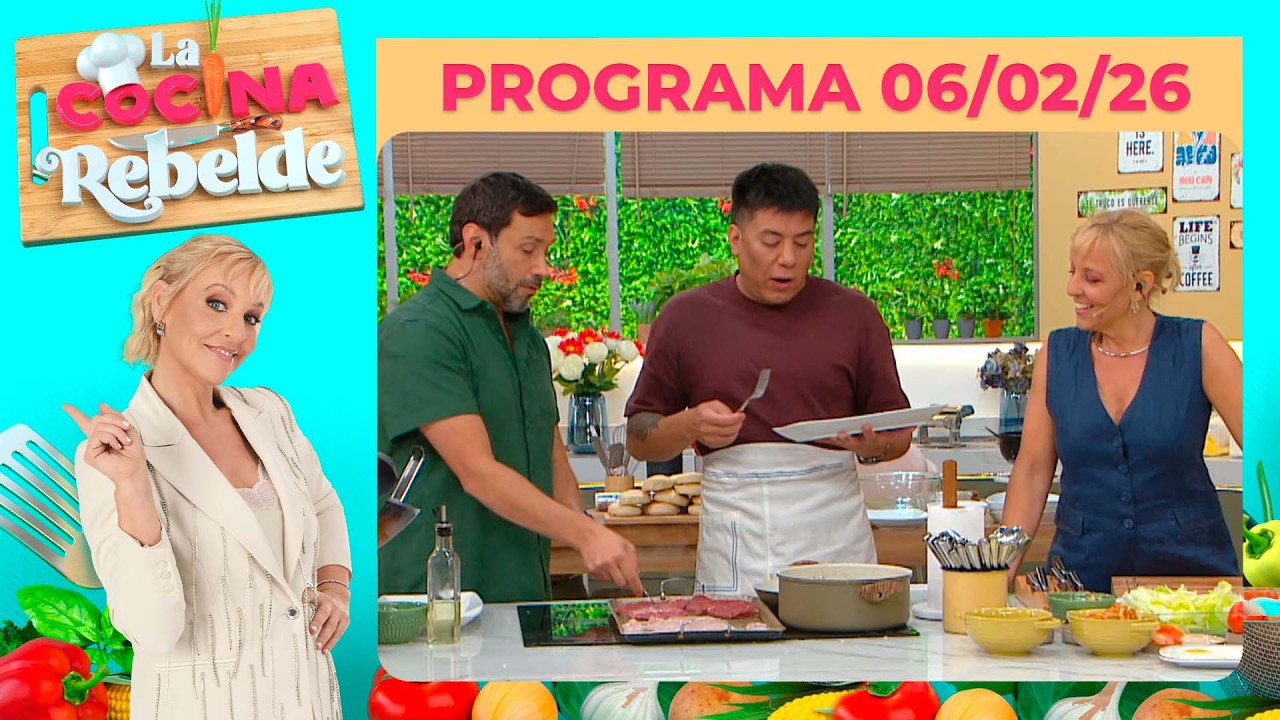 LA COCINA REBELDE - Programa 06/02/26