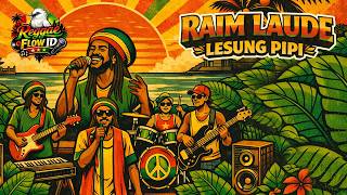 Download Lagu Raim Laude - Lesung Pipi (Cover Reggae Flow ID) MP3
