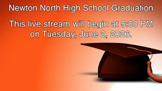 Newton North High School Graduation - June 2, 2026