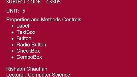 Properties and Method of Different Controls|CS305|DOT NET TECHNOLOGY :RISHABH CHAUHAN GPC RAJSAMAND