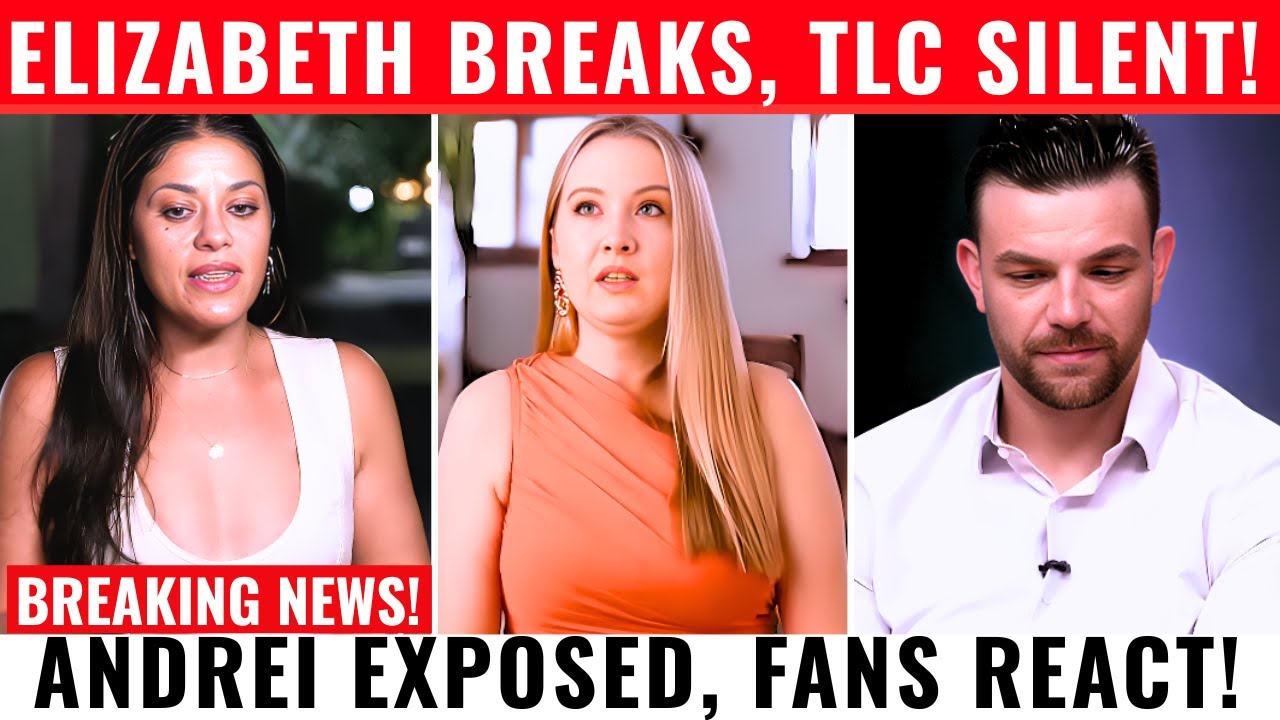 S9E22 SHOCKER: TLC Cuts Andrei & Elizabeth? Fans Praise Loren’s Raw Emotional Scenes!