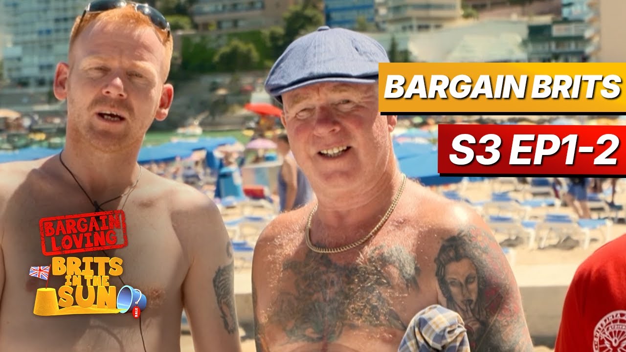 Bargain Loving Brits In The Sun | Season 3 Episodes 1 - 2 - YouTube