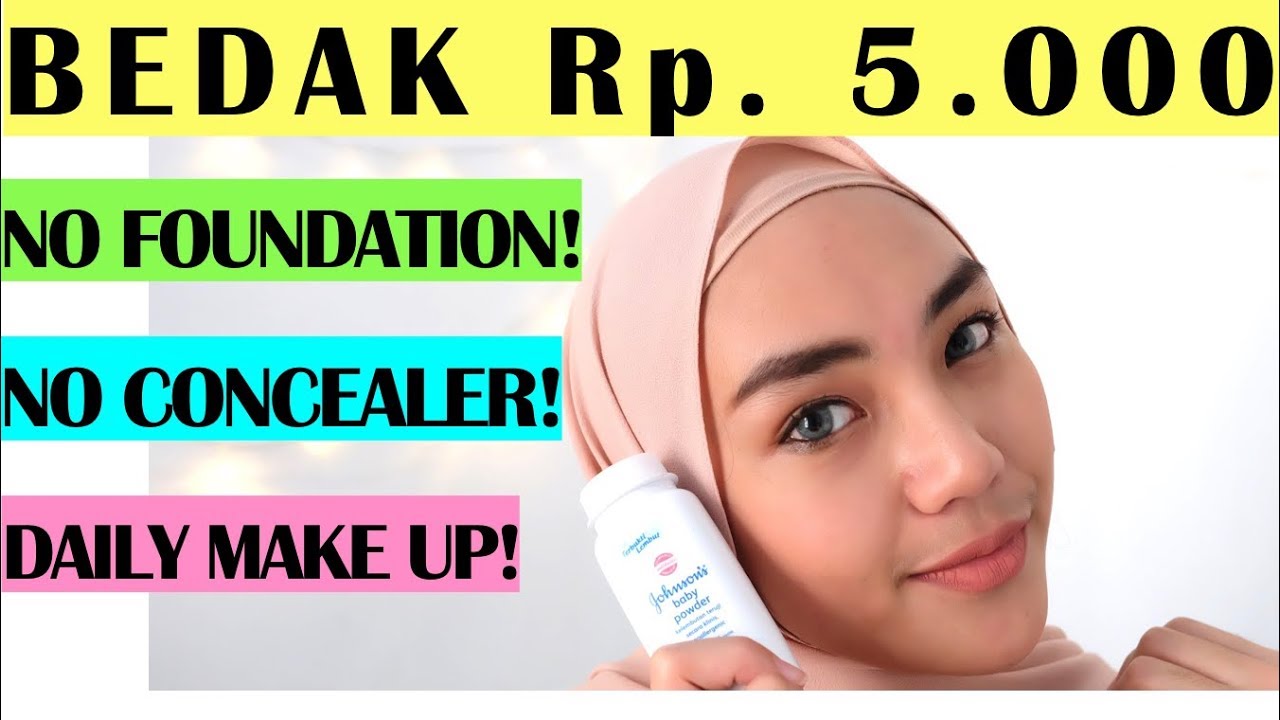 CUMA BEDAK BAYI TUTORIAL MAKE UP NATURAL UNTUK PEMULA Low