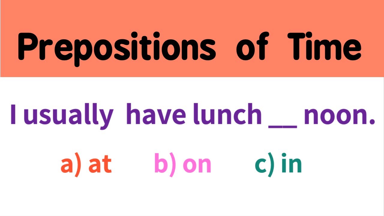 [Prepositions of Time] AT ON IN   I English Grammar