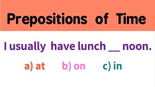 [Prepositions of Time] AT ON IN   I English Grammar