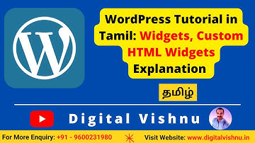 WordPress Tutorial in Tamil  - WordPress Dashboard Menu Widgets, Custom HTML Widget Menu Explanation