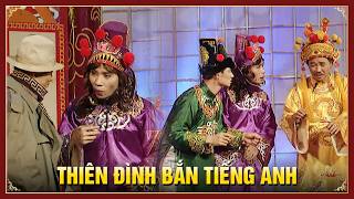 TÁO QUÂN 2008 - Khi Ngọc Hoàng thể hiện trình độ Tiếng Anh 8 chấm của mình - Gặp nhau cuối năm 2008