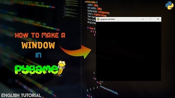 How To Create A Window In #Pygame | Python Tutorial in English | 2022