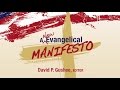 A new evangelical manifesto  chalice press