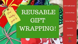 Reusable Gift Wrapping: Your Holiday Guide!