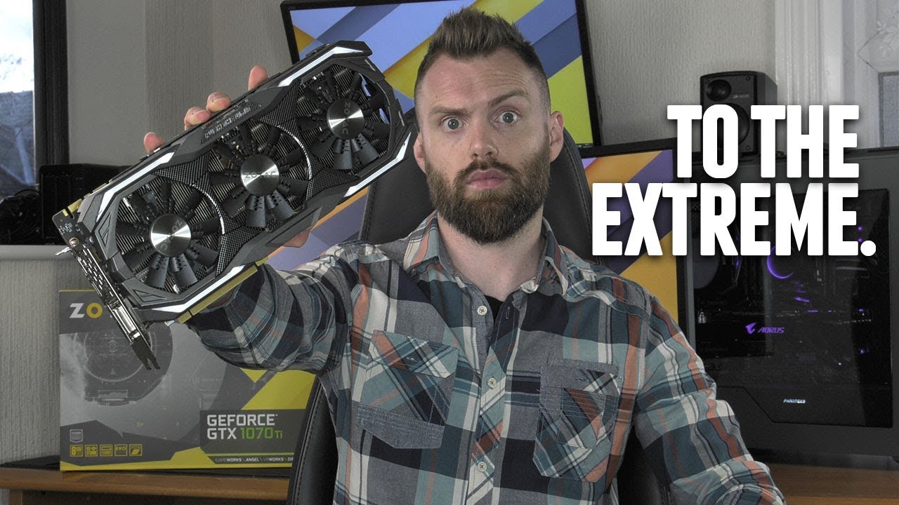 Zotac Gtx 1070 Ti Amp Extreme Review Youtube