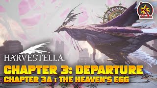 HARVESTELLA - CHAPTER 3A : DEPARTURE | GAMEPLAY WALKTHROUGH (no commentary)