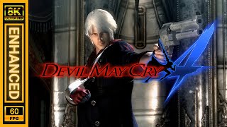 Devil May Cry 4: Special Edition - Opening [8K - 60FPS - Enhanced With AI]