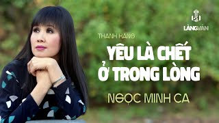 Yêu Là Chết Ở Trong Lòng
