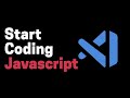 Code JavaScript in VSCode: Set Up, Run, and Start Coding in Minutes!