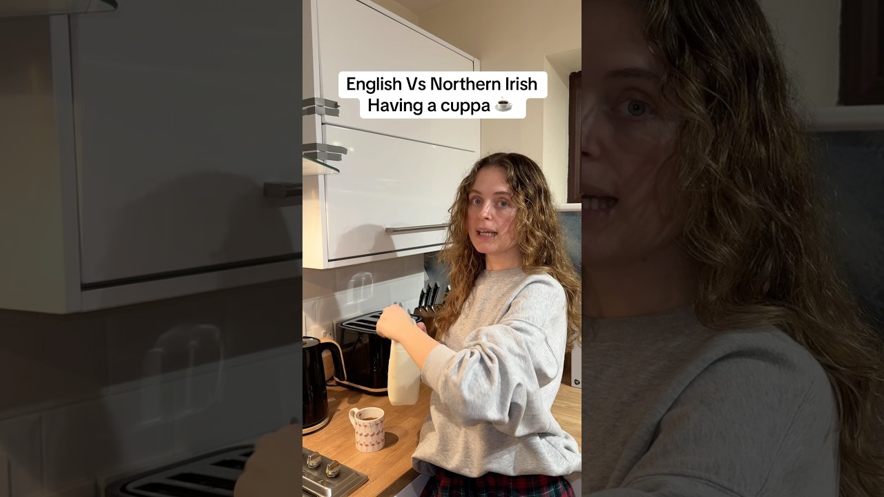 English Vs Northern Irish having a cuppa ☕️