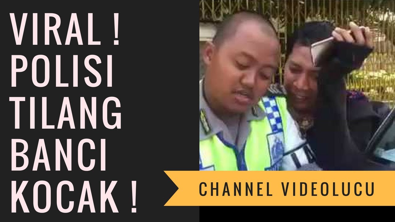 VIDEO LUCU VIRAL KOCAK POLISI RAZIA BANCI DAN MALING BOBOL RUMAH