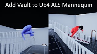 Add Vault to UE4 ALS Mannequin