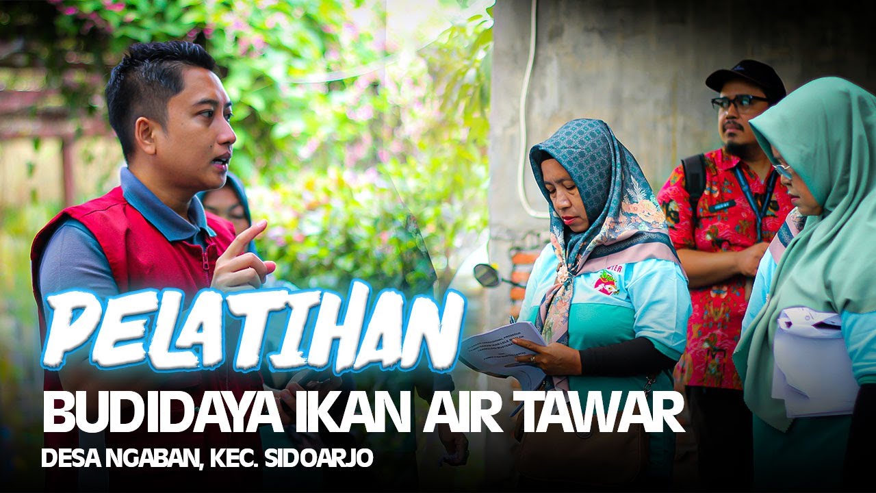 Pelatihan Budidaya Ikan Air Tawar Desa Ngaban, Kec. Sidoarjo Di P2MKP Fish Boster Centre