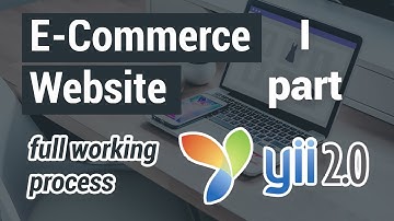 Yii2 E-commerce website - Full Working Process | Part 1