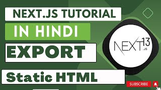Next JS tutorial in Hindi #31 Export Static HTML Page with Build in Next.js 13.4