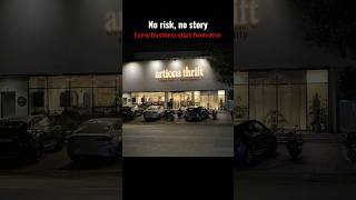 No risk , no story | every business start from zero ⚜️ | #artionathrift @Artionathrift
