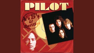 Video thumbnail of "Pilot - Canada (2003 Remaster)"