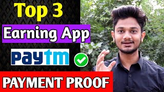 Top 3 Paytm Cash Earning Apps in 2020 | Best 3 Earning Apps For Android | Earn Money Online 2020
