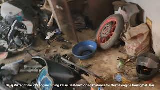 Engine Timing Galat Hone Par Kya Hota Hai? | Bajaj V15 Full Solution