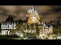 QUEBEC Travel Guide, 6 Things To Do in Quebec City