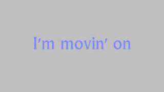 I'm Movin' On-Rascal Flatts