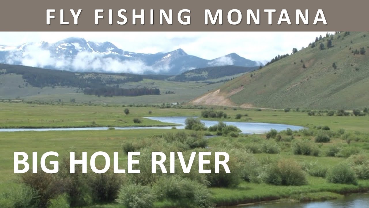 Fly Fishing Montana's Big Hole River in June [Episode 26] YouTube
