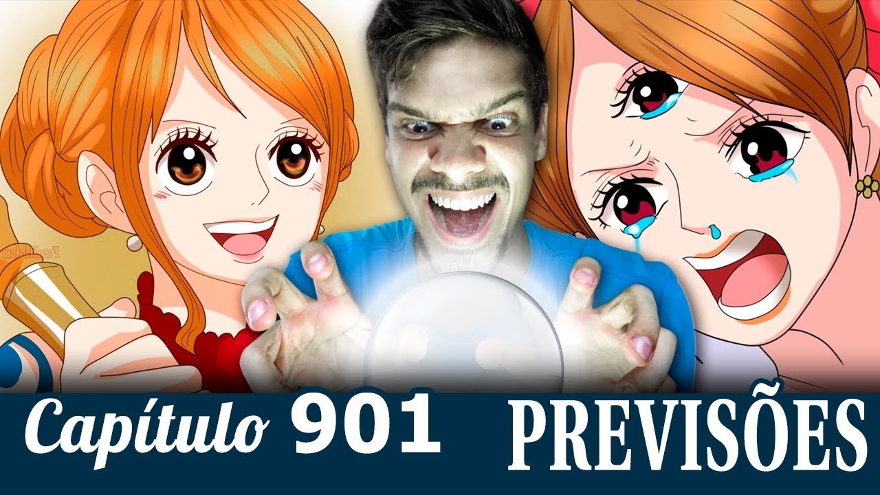 NAMI OU PUDDING? A ILUSÃO DO FINAL BOM - Previsões One Piece 901