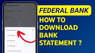 Fedmobile Statement Download - How to Get Account Statement in Federal Bank Online?